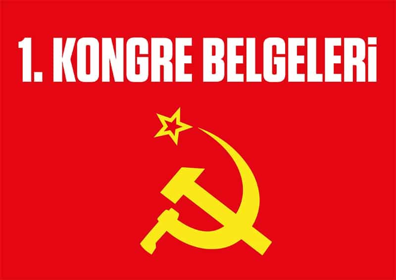 TKP/ML 1. Kongre Belgeleri